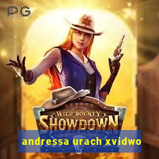 andressa urach xvidwo